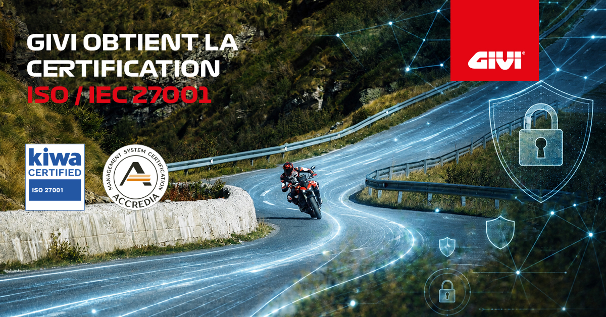 GIVI+obtient+la+certification+ISO%2FIEC+27001+et+renforce+son+engagement+en+mati%C3%A8re+de+s%C3%A9curit%C3%A9+de+l%27information